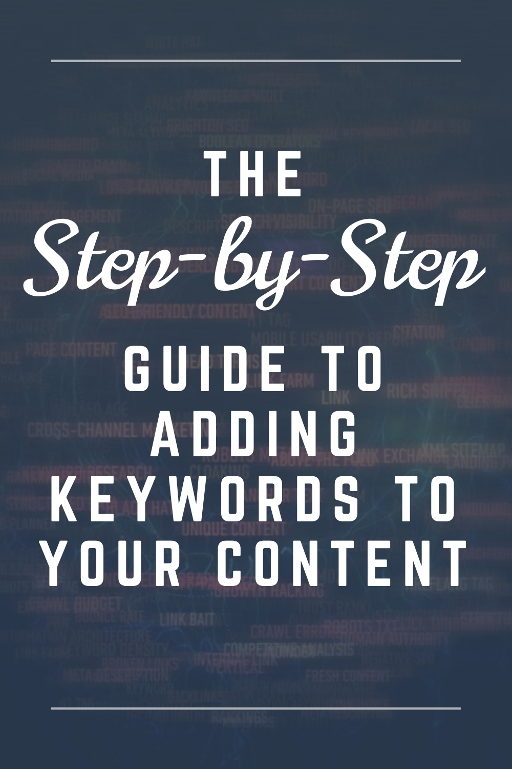 The step-by-step guide to adding keywords to your content by WebWiskee
